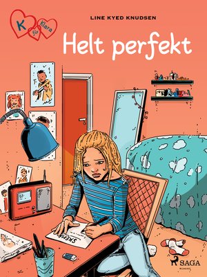 cover image of K för Klara 16--Helt perfekt